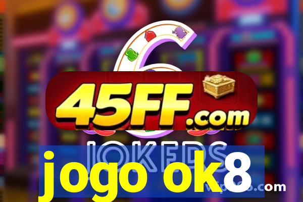 jogo ok8